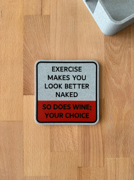 Coaster - Exercise and Wine