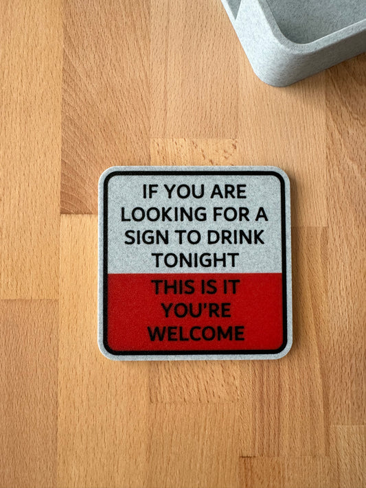 Coaster - Sign to Drink